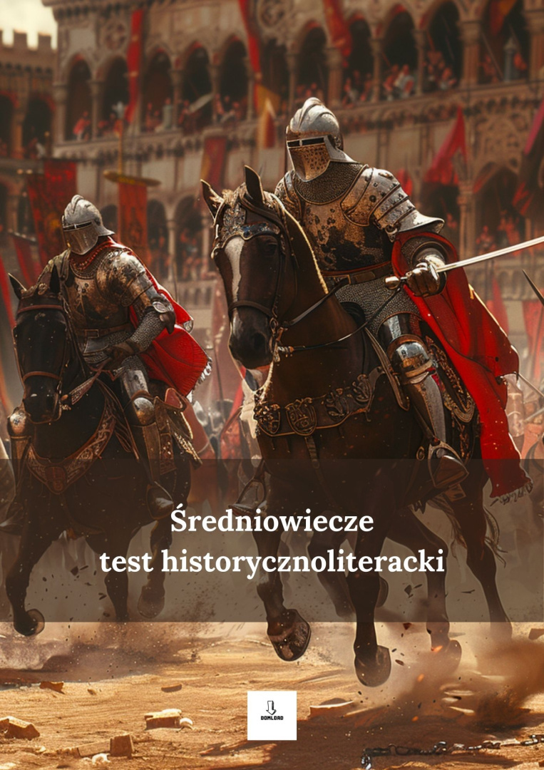 Test historycznoliteracki - średniowiecze > Baz